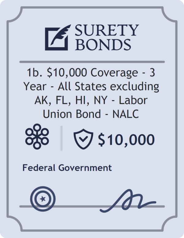 Surety bond badge for 1b. $10,000 Coverage - 3 Year - All States excluding AK, FL, HI, NY - Labor Union Bond - NALC