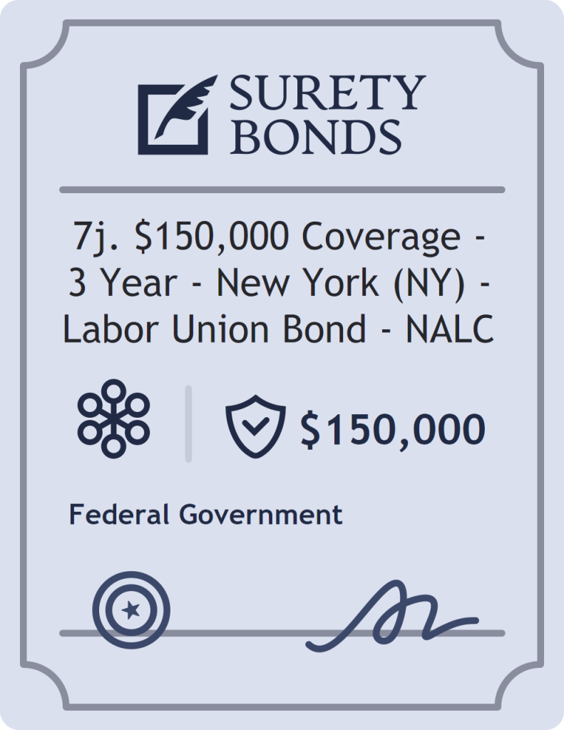 Surety bond badge for 7j. $150,000 Coverage - 3 Year - New York (NY) - Labor Union Bond - NALC