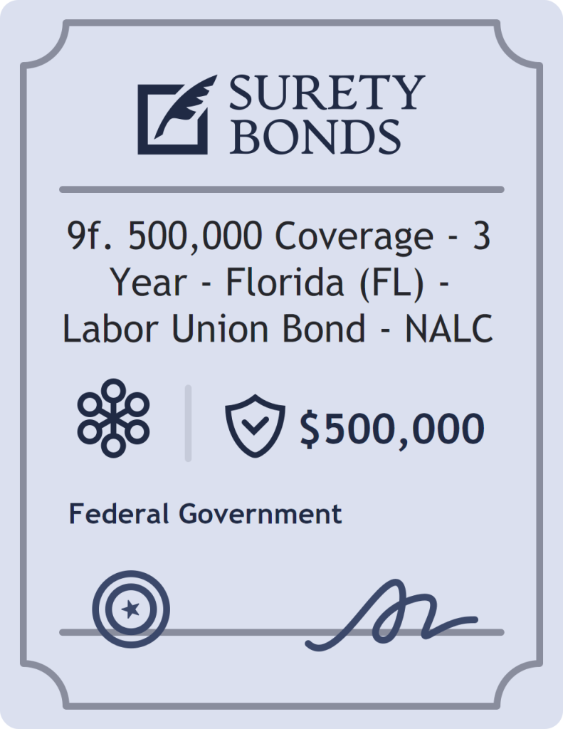 Surety bond badge for 9f. 500,000 Coverage - 3 Year - Florida (FL) - Labor Union Bond - NALC