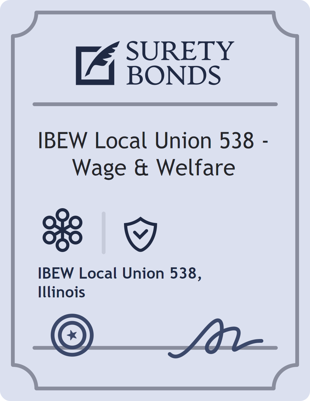 Surety bond badge for IBEW Local Union 538 - Wage & Welfare