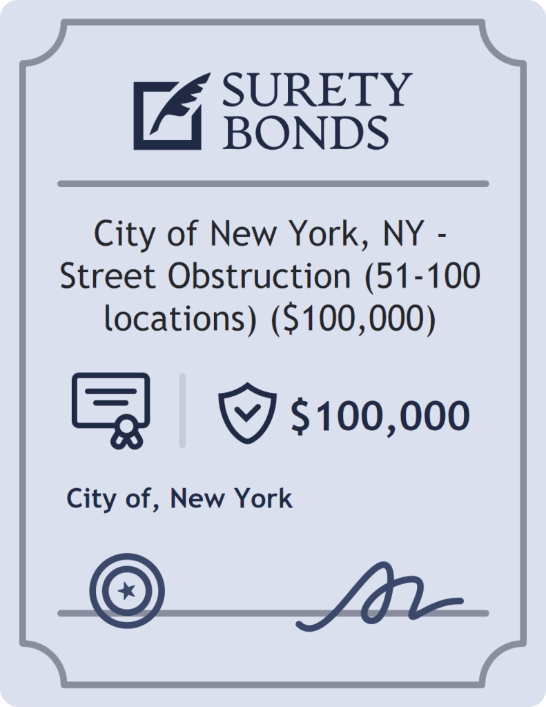 Surety bond badge for City of New York, NY - Street Obstruction (51-100 locations) ($100,000)