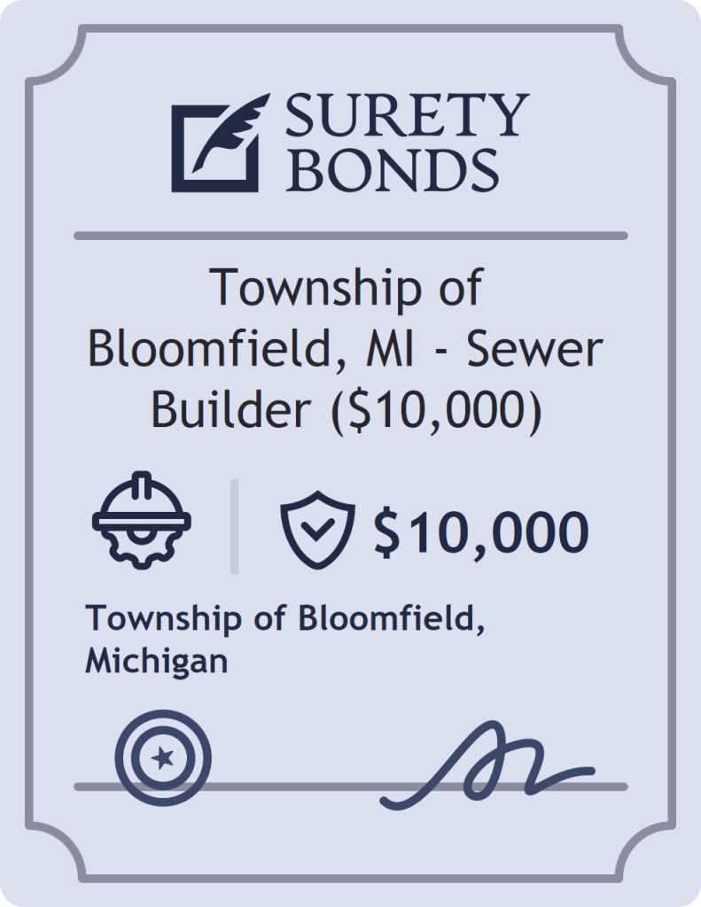 Surety bond badge for Township of Bloomfield, MI - Sewer Builder ($10,000)