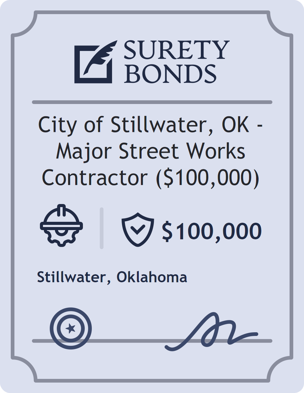 Surety bond badge for City of Stillwater, OK - Major Street Works Contractor ($100,000)