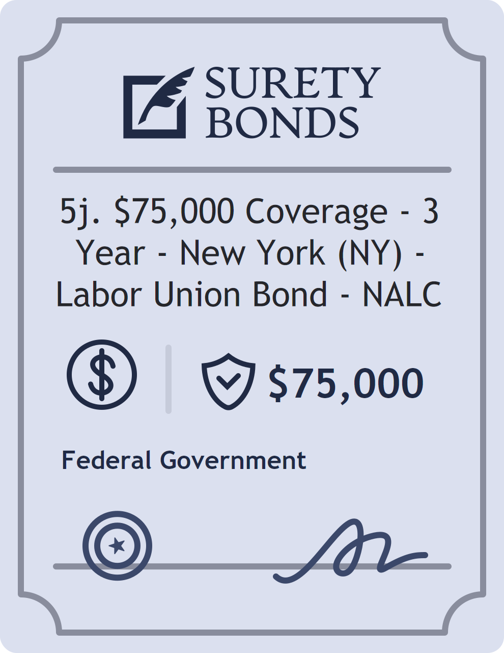 Surety bond badge for 5j. $75,000 Coverage - 3 Year - New York (NY) - Labor Union Bond - NALC