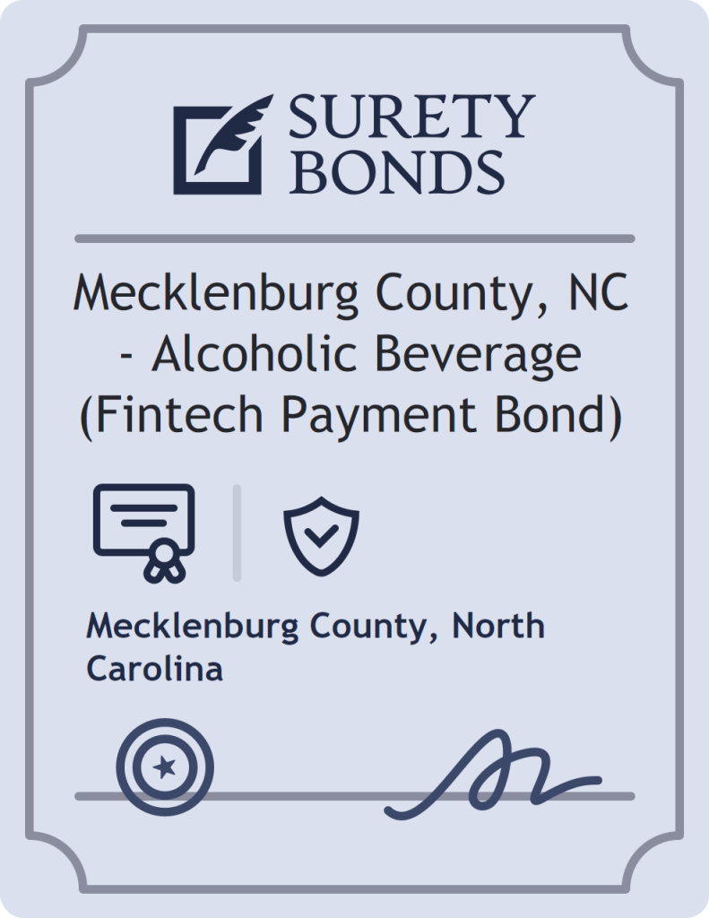 Surety bond badge for Mecklenburg County, NC - Alcoholic Beverage (Fintech Payment Bond)