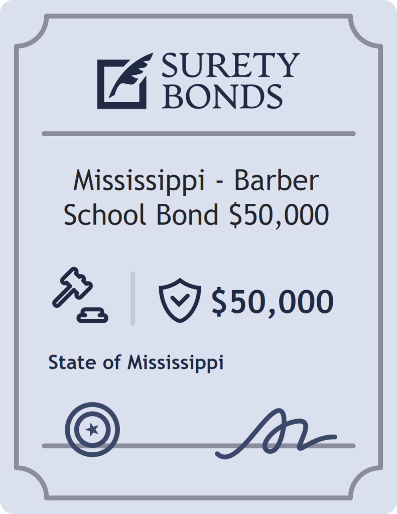 Surety bond badge for Mississippi - Barber School Bond $50,000