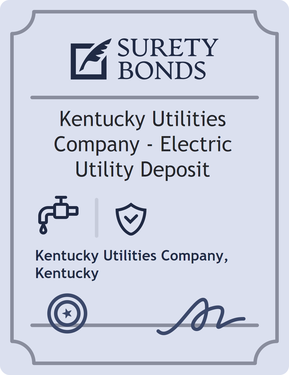 Surety bond badge for Kentucky Utilities Company - Electric Utility Deposit