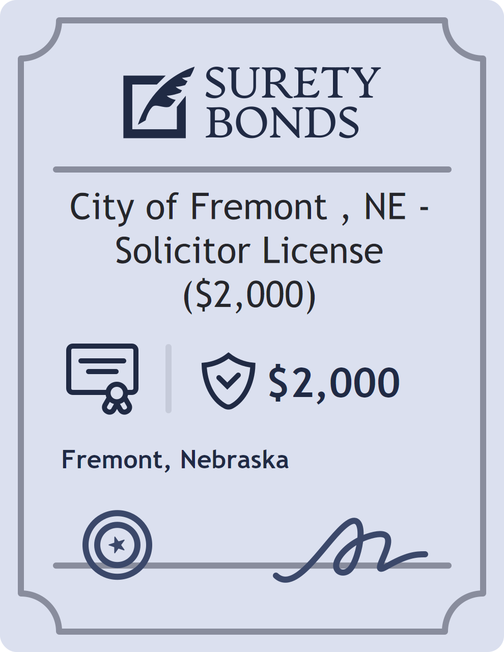 Surety bond badge for City of Fremont , NE - Solicitor License ($2,000)