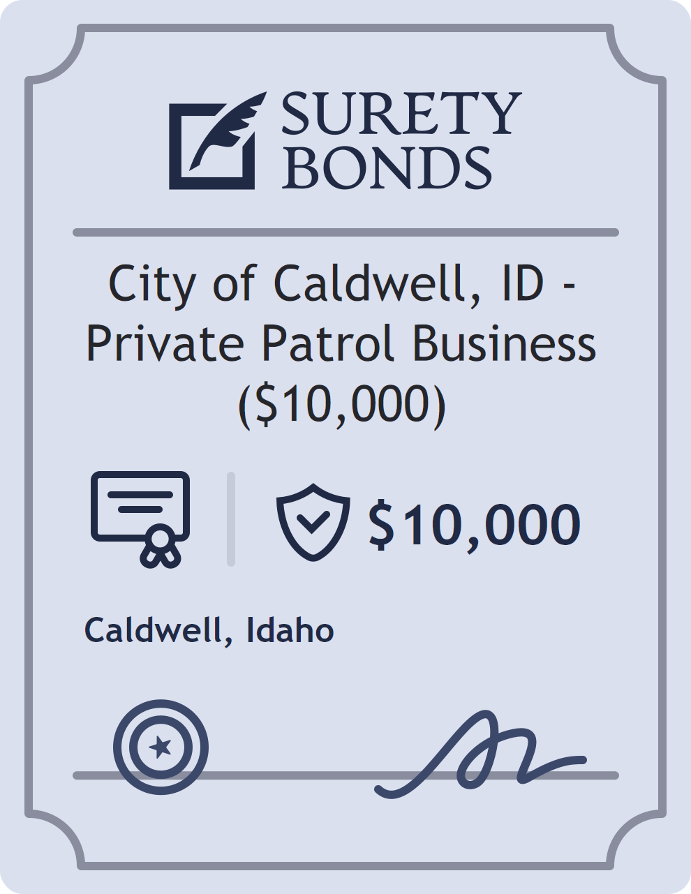 Surety bond badge for City of Caldwell, ID - Private Patrol Business ($10,000)