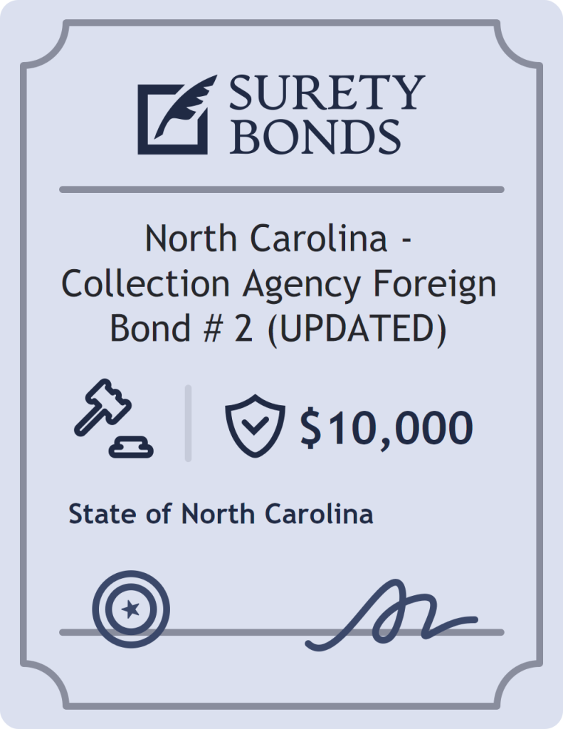 Surety bond badge for North Carolina - Collection Agency Foreign Bond # 2 (UPDATED)