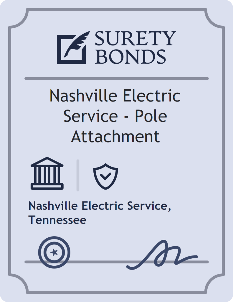 Surety bond badge for Nashville Electric Service - Pole Attachment