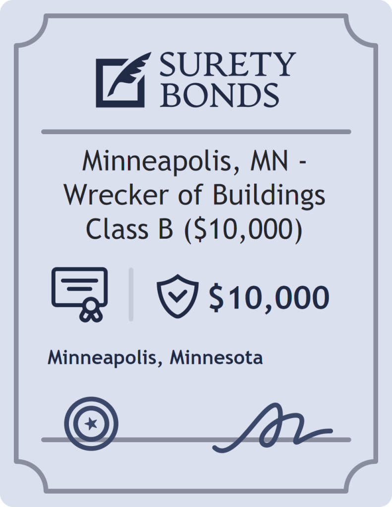 Surety bond badge for Minneapolis, MN - Wrecker of Buildings Class B ($10,000)