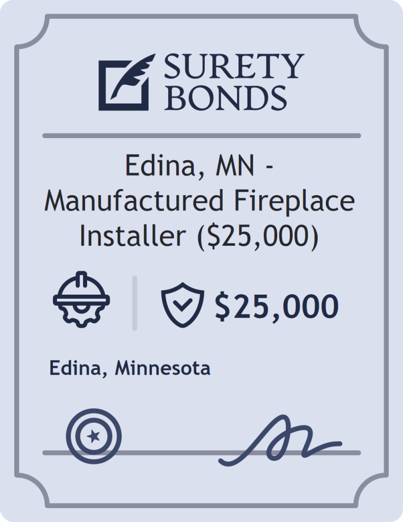 Surety bond badge for Edina, MN - Manufactured Fireplace Installer ($25,000)