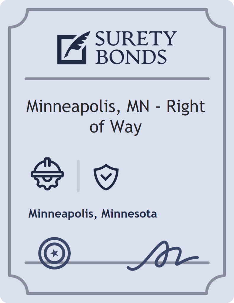 Surety bond badge for Minneapolis, MN - Right of Way