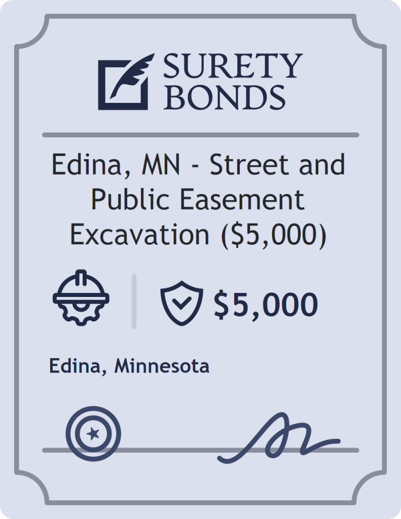 Surety bond badge for Edina, MN - Street and Public Easement Excavation ($5,000)
