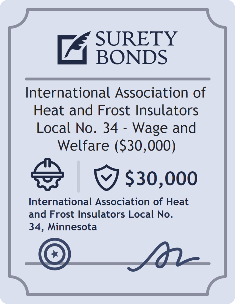 Surety bond badge for International Association of Heat and Frost Insulators Local No. 34 - Wage and Welfare ($30,000)