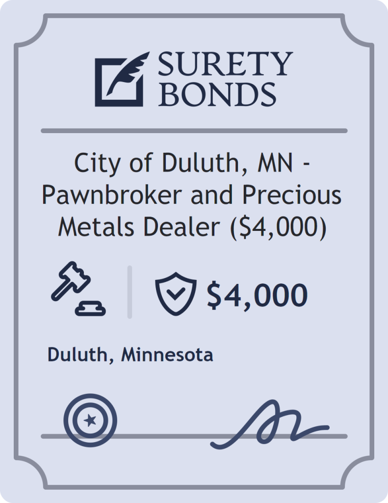 Surety bond badge for City of Duluth, MN - Pawnbroker and Precious Metals Dealer ($4,000)