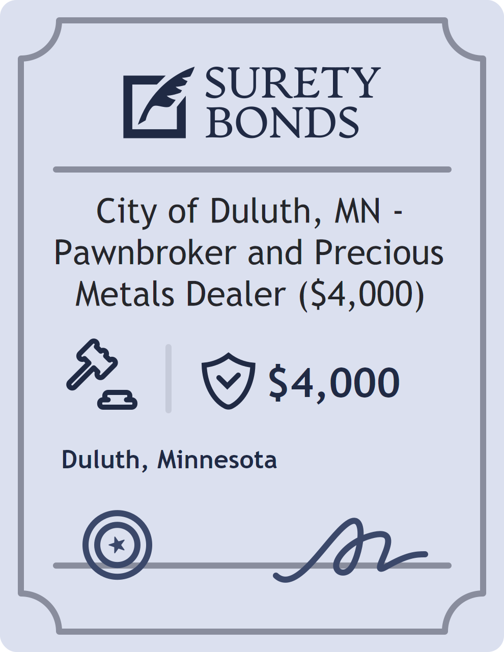 Surety bond badge for City of Duluth, MN - Pawnbroker and Precious Metals Dealer ($4,000)