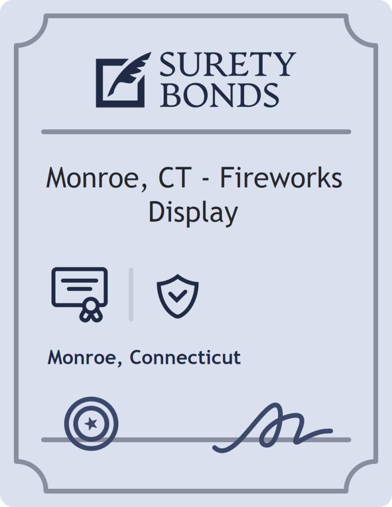 Surety bond badge for Monroe, CT - Fireworks Display