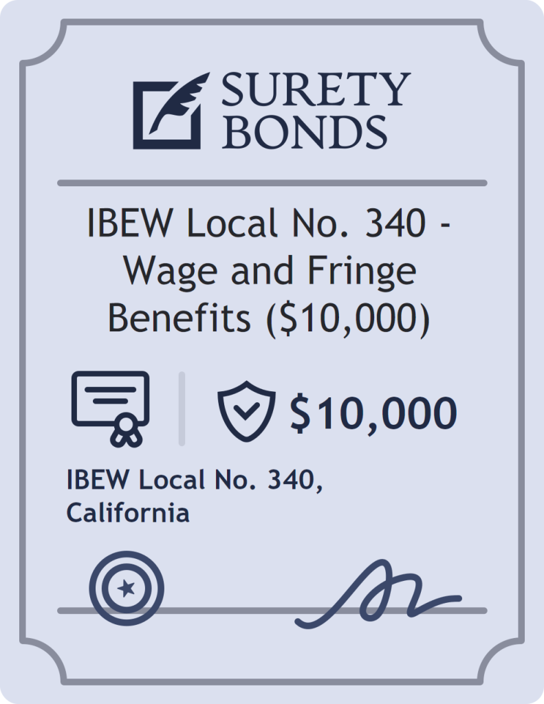 Surety bond badge for IBEW Local No. 340 - Wage and Fringe Benefits ($10,000)