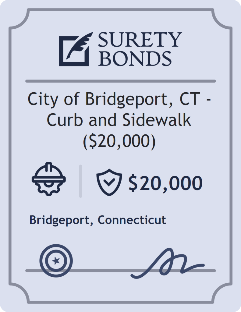 Surety bond badge for City of Bridgeport, CT - Curb and Sidewalk ($20,000)