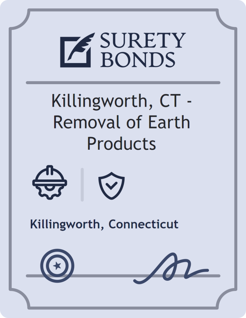 Surety bond badge for Killingworth, CT - Removal of Earth Products