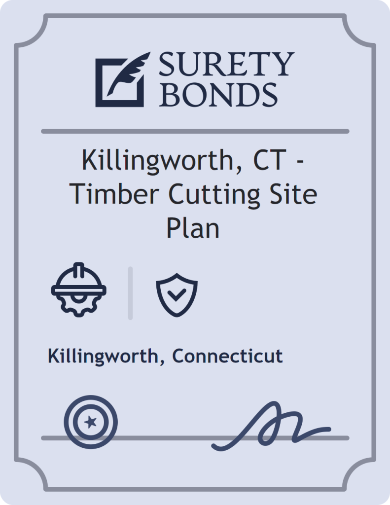 Surety bond badge for Killingworth, CT - Timber Cutting Site Plan