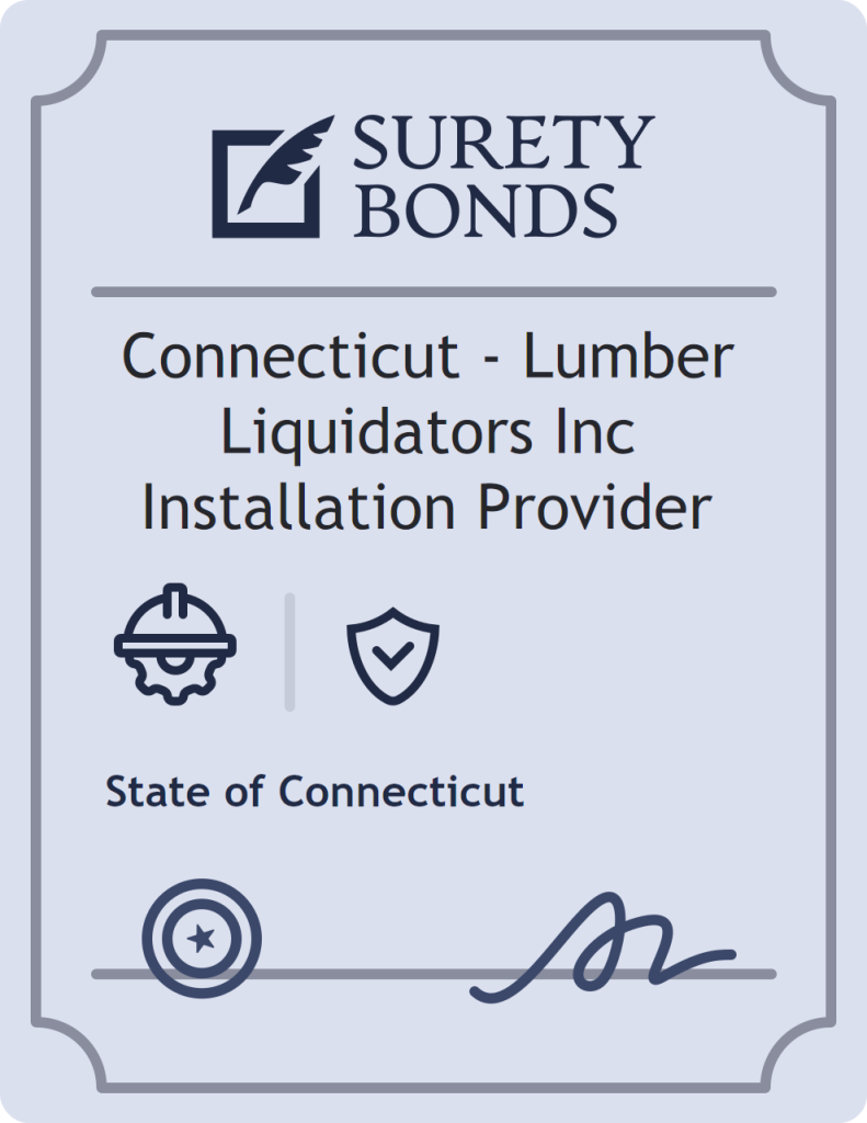Surety bond badge for Connecticut - Lumber Liquidators Inc Installation Provider