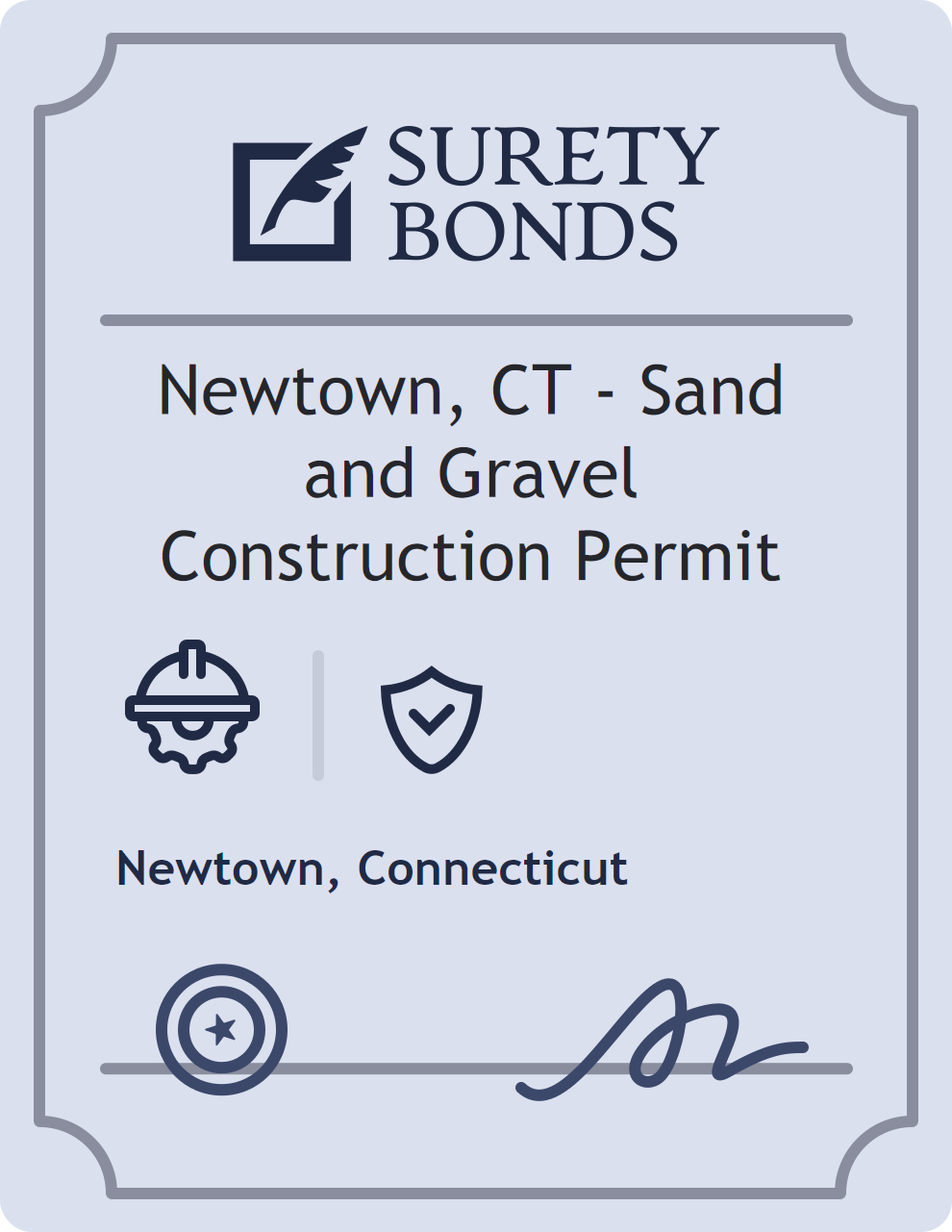 Surety bond badge for Newtown, CT - Sand and Gravel Construction Permit