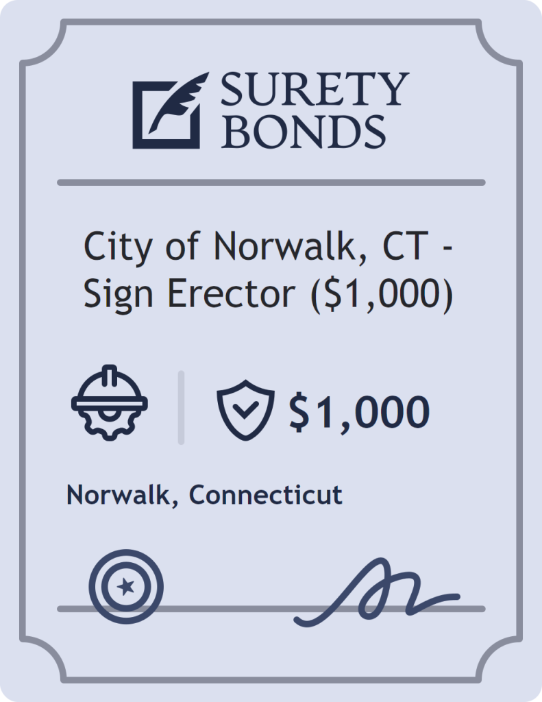 Surety bond badge for City of Norwalk, CT - Sign Erector ($1,000)