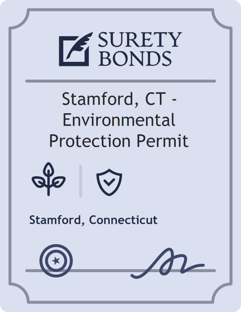 Surety bond badge for Stamford, CT - Environmental Protection Permit