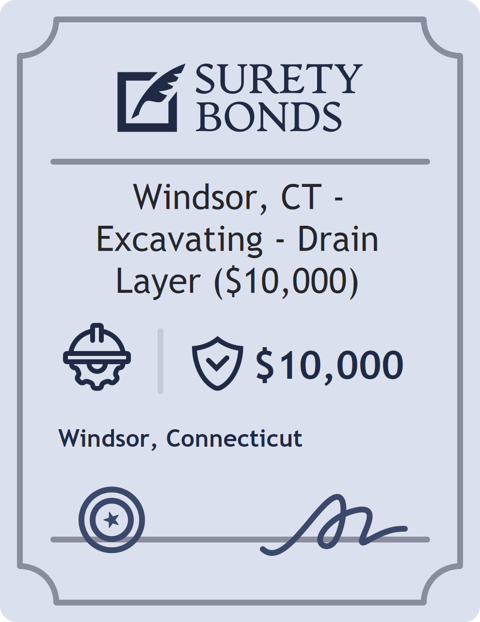 Surety bond badge for Windsor, CT - Excavating - Drain Layer ($10,000)