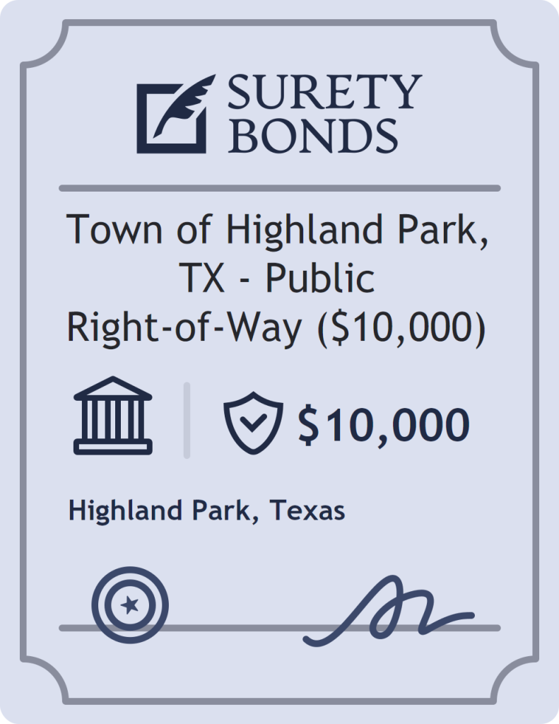Surety bond badge for Town of Highland Park, TX - Public Right-of-Way ($10,000)