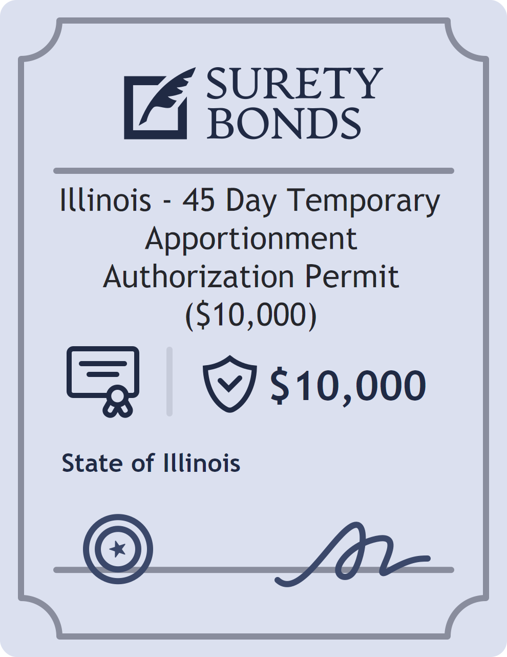 Surety bond badge for Illinois - 45 Day Temporary Apportionment Authorization Permit ($10,000)