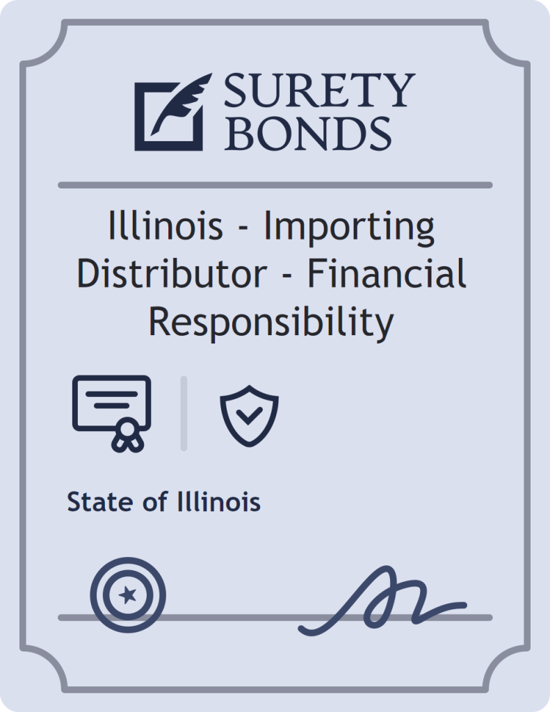 Surety bond badge for Illinois - Importing Distributor - Financial Responsibility