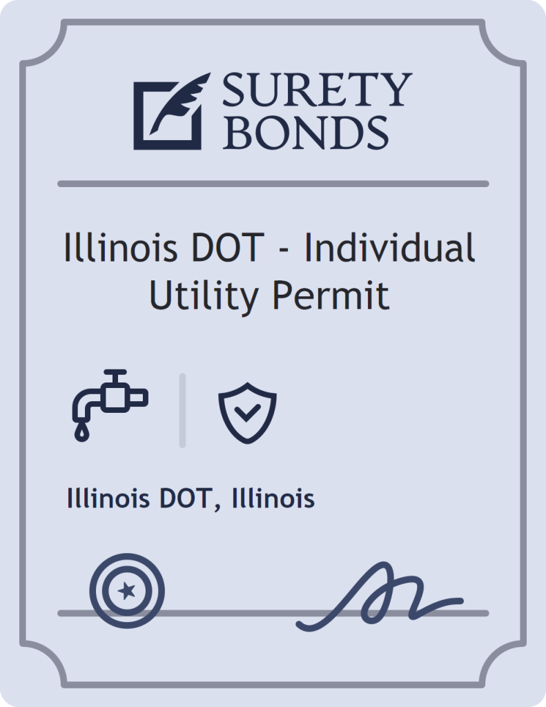 Surety bond badge for Illinois DOT - Individual Utility Permit