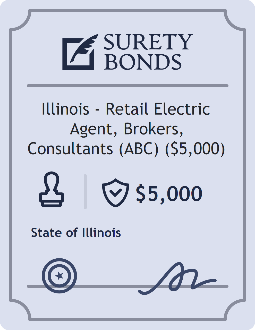 Surety bond badge for Illinois - Retail Electric Agent, Brokers, Consultants (ABC) ($5,000)