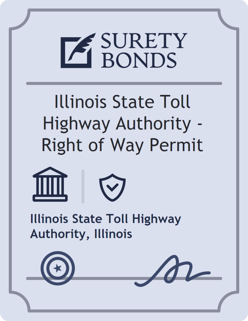Surety bond badge for Illinois State Toll Highway Authority - Right of Way Permit