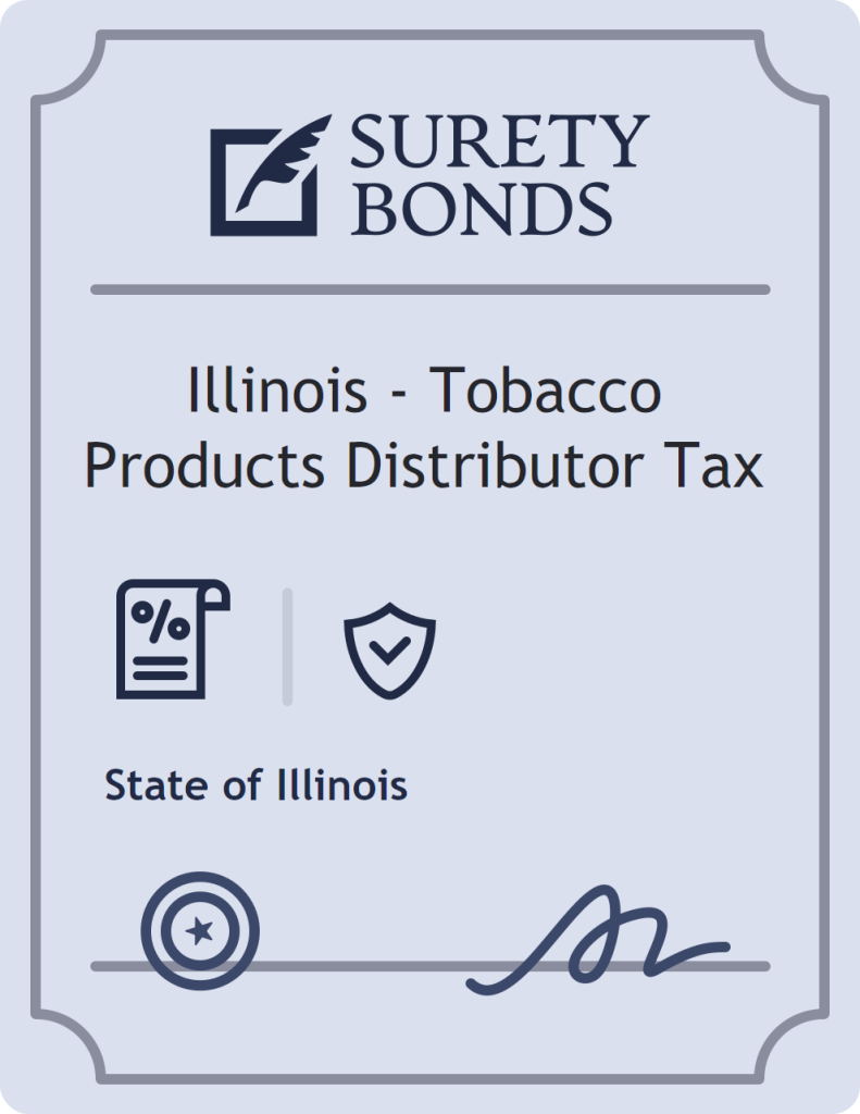 Surety bond badge for Illinois - Tobacco Products Distributor Tax