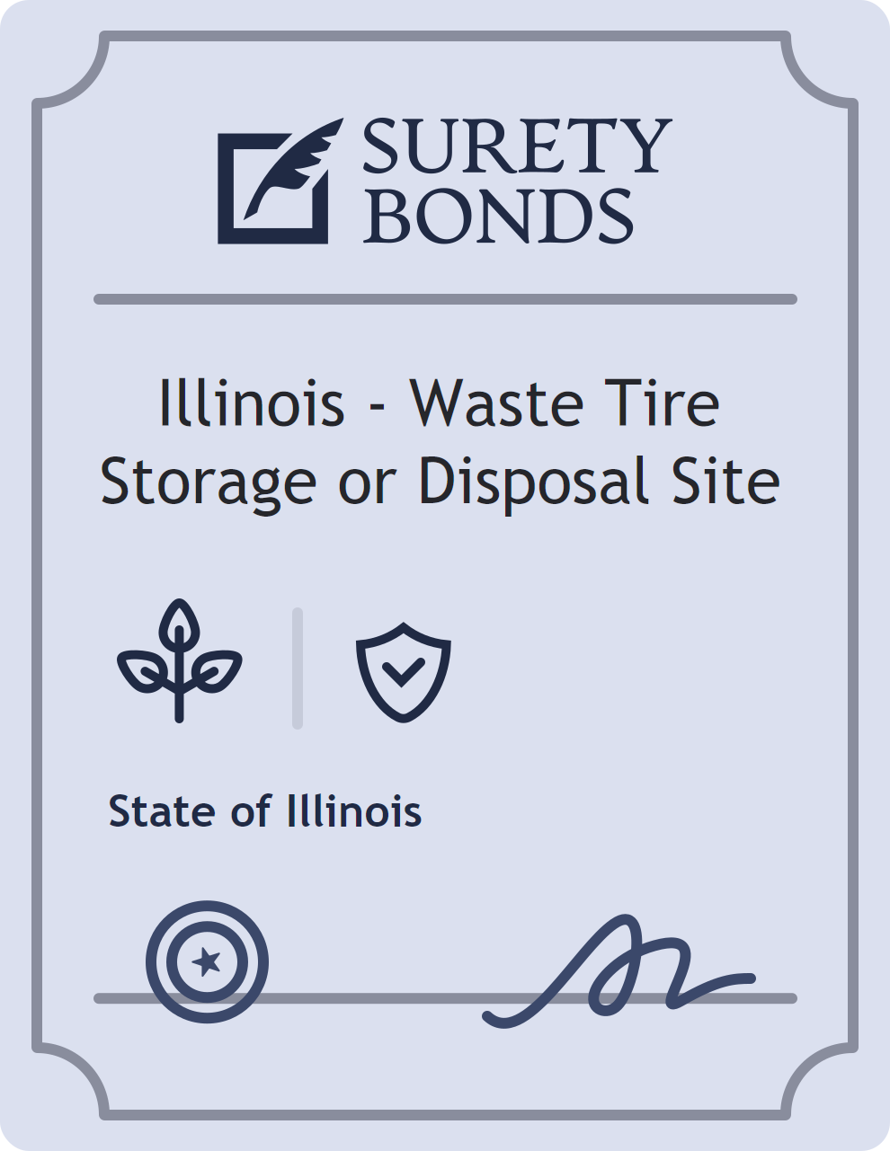 Surety bond badge for Illinois - Waste Tire Storage or Disposal Site