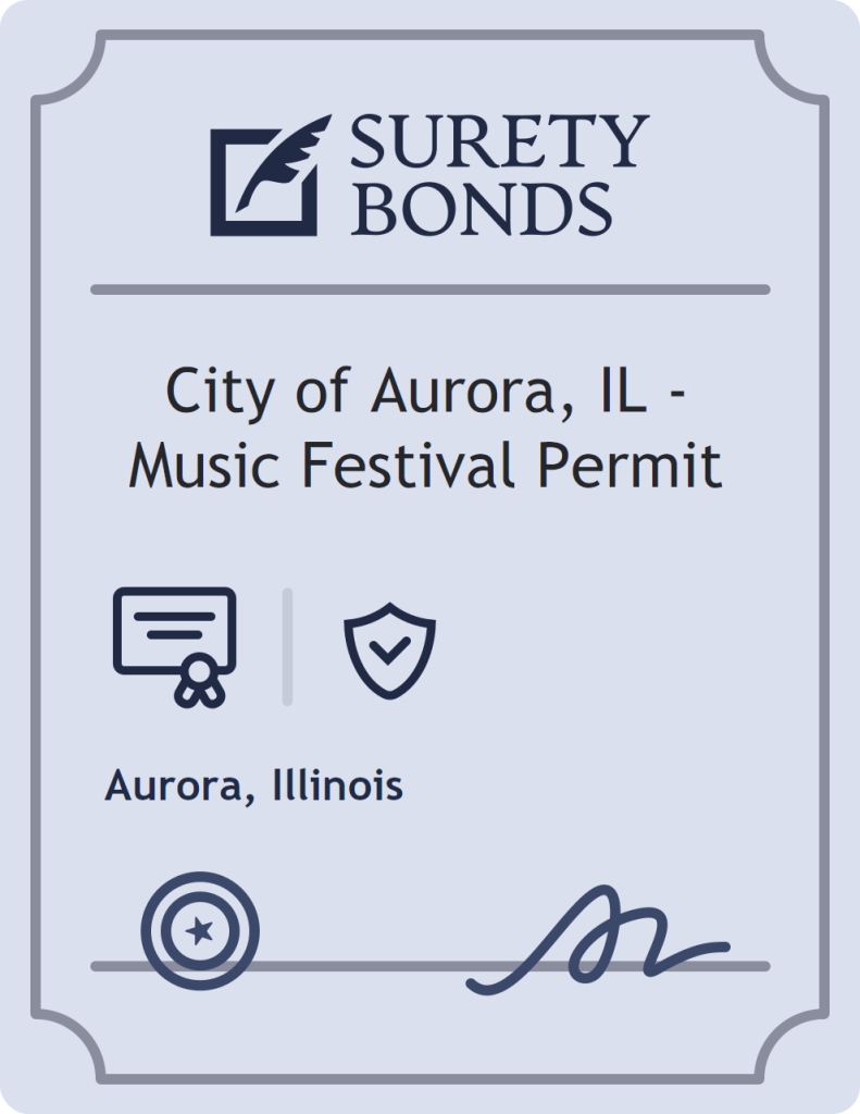 Surety bond badge for City of Aurora, IL - Music Festival Permit