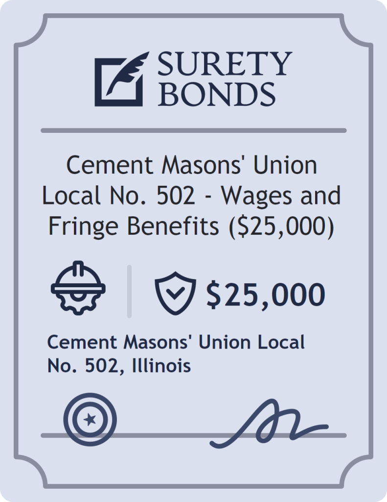 Surety bond badge for Cement Masons' Union Local No. 502 - Wages and Fringe Benefits ($25,000)