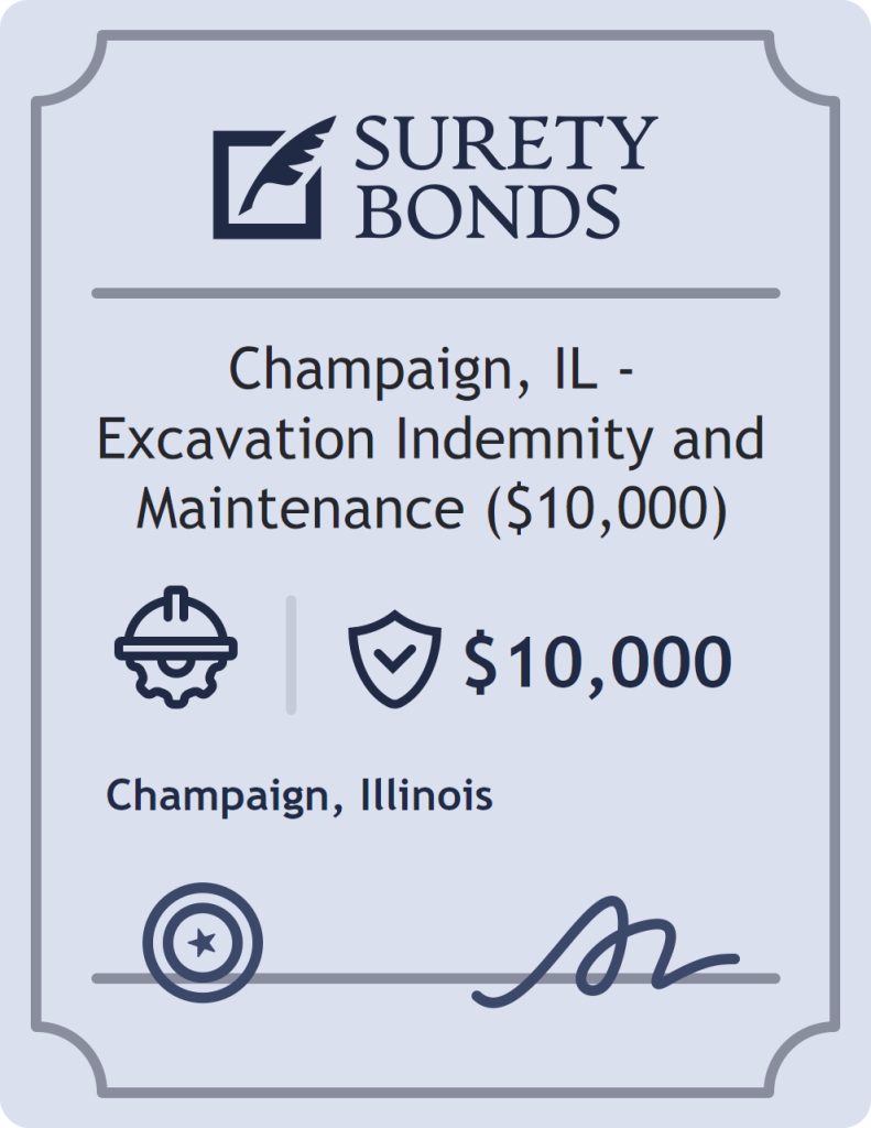 Surety bond badge for Champaign, IL - Excavation Indemnity and Maintenance ($10,000)