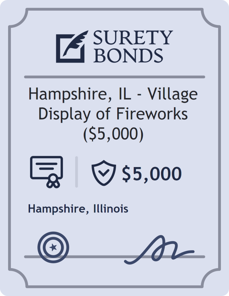 Surety bond badge for Hampshire, IL - Village Display of Fireworks ($5,000)