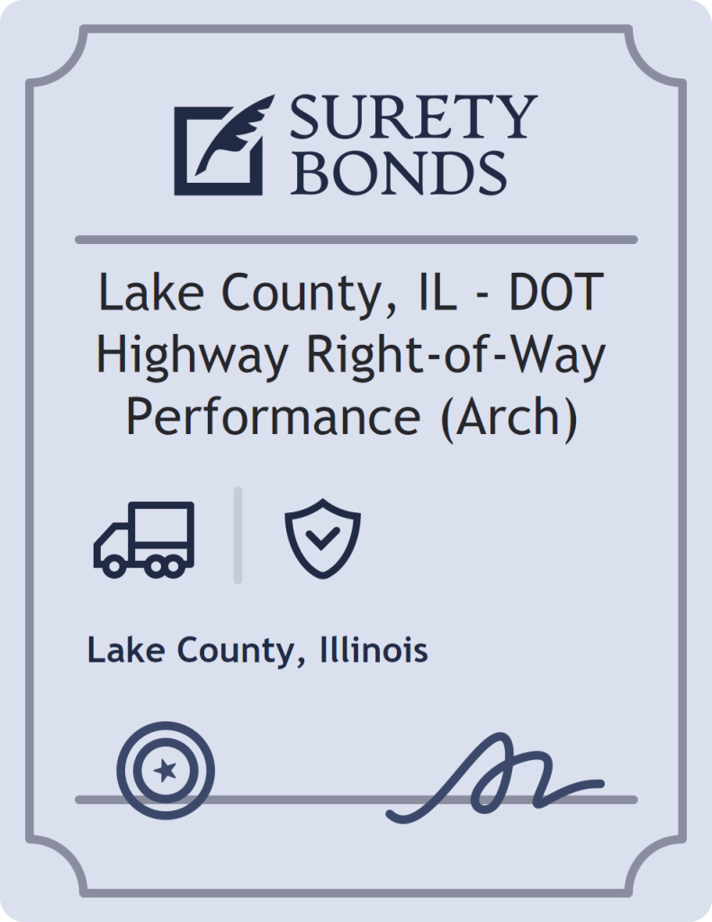 Surety bond badge for Lake County, IL - DOT Highway Right-of-Way Performance (Arch)