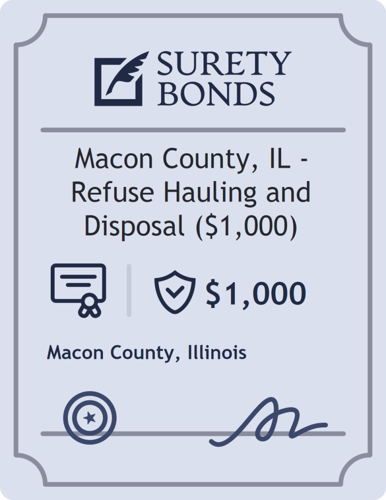 Surety bond badge for Macon County, IL - Refuse Hauling and Disposal ($1,000)