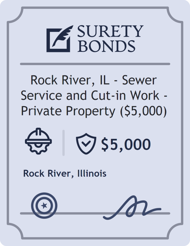 Surety bond badge for Rock River, IL - Sewer Service and Cut-in Work - Private Property ($5,000)