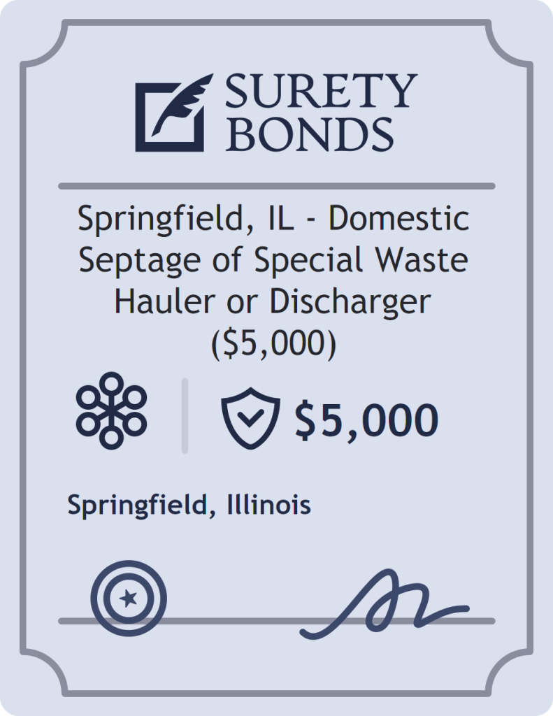 Surety bond badge for Springfield, IL - Domestic Septage of Special Waste Hauler or Discharger ($5,000)