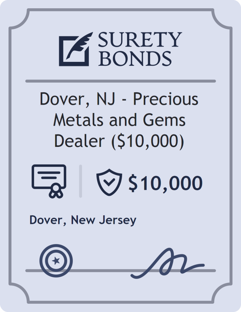 Surety bond badge for Dover, NJ - Precious Metals and Gems Dealer ($10,000)
