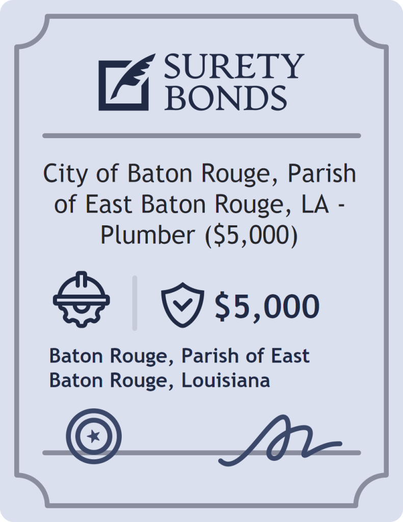 Surety bond badge for City of Baton Rouge, Parish of East Baton Rouge, LA - Plumber ($5,000)